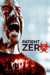 Patient Zero ไวรัสพันธุ์นรก ซับไทย