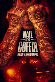 Nail in the Coffin: The Fall and Rise of Vampiro ซับไทย
