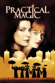 Practical Magic สองสาวพลังรักเมจิก พากย์ไทย