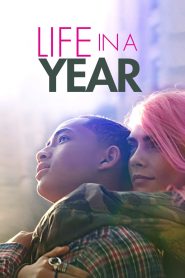 Life in a Year ปีที่เหลือเพื่อเธอ พากย์ไทย