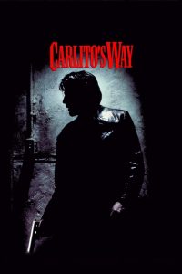 Carlito’s Way อหังการคาร์ลิโต้ พากย์ไทย