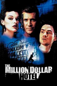 The Million Dollar Hotel ปมฆ่าปริศนาพันล้าน พากย์ไทย