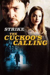C.B. Strike Season 1 The Cuckoos Calling ซี. บี. สไตรค์ ปมคดีสายเลือด ปี 1 นกคุกคูร้องเรียก ซับไทย