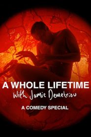 A Whole Lifetime with Jamie Demetriou เวลาทั้งชีวิตกับเจมี่ เดเมทรีอู ซับไทย