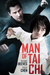 Man Of Tai Chi คนแกร่ง สังเวียนเดือด พากย์ไทย