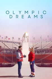 Olympic Dreams สายฝันโอลิมปิค พากย์ไทย