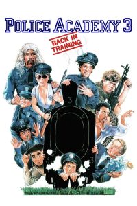 Police Academy 3 Back in Training โปลิศจิตไม่ว่าง พากย์ไทย