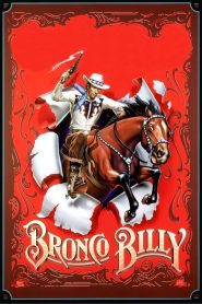 Bronco Billy บรองโก้บิลลี่ ไอ้เสือปืนไว พากย์ไทย