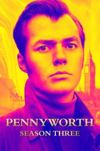 Pennyworth Season 3 เพนนีเวิร์ท ปี 3 พากย์ไทย/ซับไทย