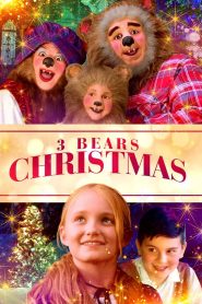 3 Bears Christmas 3 หมี ตะลุยคริสต์มาส พากย์ไทย