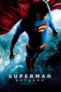 Superman Returns ซูเปอร์แมน รีเทิร์น พากย์ไทย