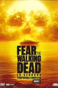 Fear the Walking Dead Season 2 ปฐมบทผีไม่ยอมตาย ปี 2 ซับไทย 