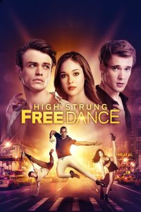 High Strung Free Dance จังหวะนี้หยุดโลก พากย์ไทย