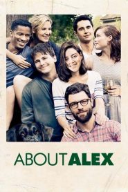 About Alex เพื่อนรัก…แอบรักเพื่อน พากย์ไทย