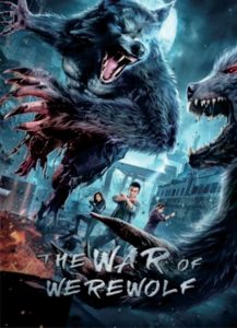 The War Of Werewolf ตำนานมนุษย์ครึ่งหมาป่า ซับไทย