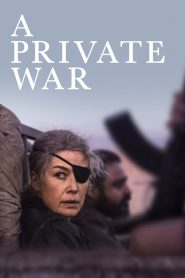 A Private War ล่าข่าวสงครามเดือด ซับไทย