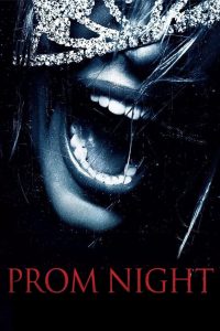 Prom Night พรอม ไนท์ คืนตายก่อนหวีด พากย์ไทย