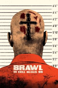 Brawl in Cell Block 99 คุกเดือด คนเหลือเดน พากย์ไทย