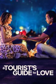 A Tourist’s Guide to Love คู่มือรักฉบับนักท่องเที่ยว พากย์ไทย