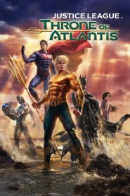 Justice League: Throne of Atlantis จัสติซ ลีก: ศึกชิงบัลลังก์เจ้าสมุทร พากย์ไทย