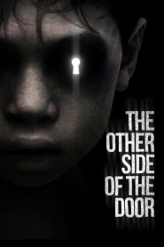 The Other Side of the Door ดิ อาเธอร์ ไซด์ ออฟ เดอะ ดอร์ ซับไทย