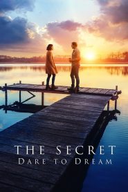 The Secret: Dare to Dream ความลับ: กล้าที่จะฝัน พากย์ไทย