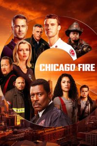 Chicago Fire Season 9 หน่วยผจญเพลิงเย้ยมัจจุราช ปี 9 พากย์ไทย 