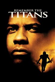 Remember the Titans ไททันส์ สู้หมดใจ เกียรติศักดิ์ก้องโลก พากย์ไทย