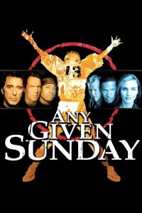 Any Given Sunday ขบวนแกร่งประจัญบาน พากย์ไทย