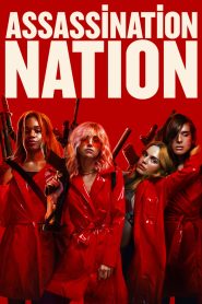 Assassination Nation แอสแซสซิเนชั่น เนชั่น พากย์ไทย