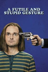 A Futile and Stupid Gesture ทึ่มอัจฉริยะ เงอะงะจนได้เรื่อง ซับไทย
