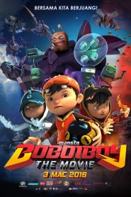 BoBoiBoy: The Movie โบบอยบอย: เดอะมูฟวี่ พากย์ไทย