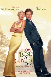 How To Lose A Guy In 10 Days แผนรักฉบับซิ่ง ชิ่งให้ได้ใน 10วัน พากย์ไทย