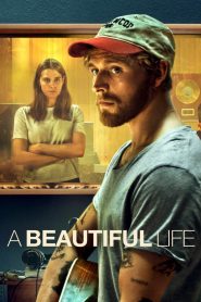 A Beautiful Life ชีวิตที่สวยงาม ซับไทย