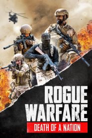 Rogue Warfare: Death of a Nation ความตายของประเทศ พากย์ไทย