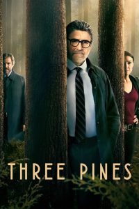 Three Pines ทรี ไพน์ส พากย์ไทย