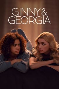 Ginny and Georgia Season 2 จินนี่กับจอร์เจีย ปี 2 ซับไทย