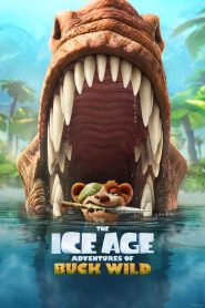 The Ice Age Adventures of Buck Wild ไอซ์ เอจ การผจญภัยของบั๊ค ไวด์ พากย์ไทย