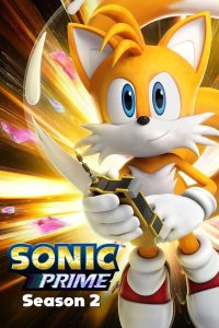 Sonic Prime Season 2 โซนิค ไพรม์ ปี 2 พากย์ไทย/ซับไทย