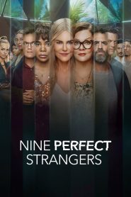 Nine Perfect Strangers เก้าแขกแปลกหน้า พากย์ไทย/ซับไทย