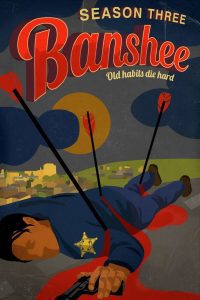 Banshee Season 3 แบนชี ปี 3 พากย์ไทย/ซับไทย