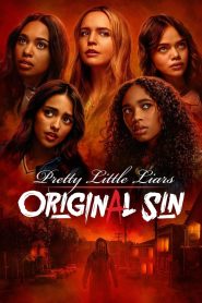 Pretty Little Liars Original Sin สวยแสบแอบซ่อนร้าย บาปกำเนิด พากย์ไทย/ซับไทย