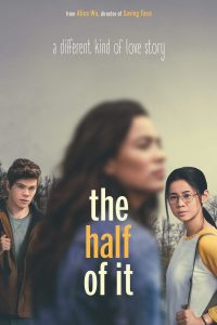 The Half of It รักครึ่งๆ กลางๆ พากย์ไทย