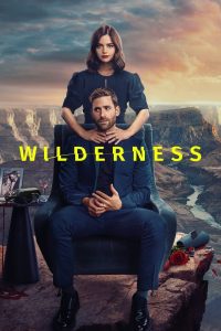 Wilderness Season 1 รักฝังแค้น ปี 1 ซับไทย