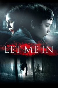 Let Me In แวมไพร์ร้าย..เดียงสา พากย์ไทย