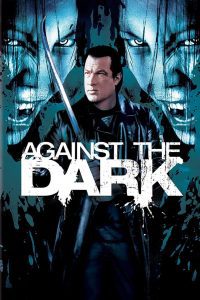 Against the Dark คนระห่ำล้างพันธุ์แวมไพร์ พากย์ไทย