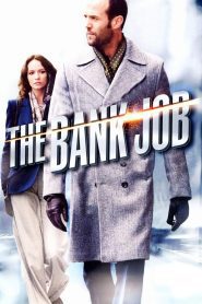 The Bank Job เดอะแบงค์จ็อบ เปิดตำนานปล้นบันลือโลก พากย์ไทย