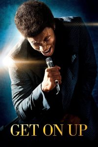 Get on Up เจมส์ บราวน์ เพลงเขย่าโลก พากย์ไทย