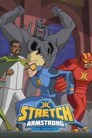 Stretch Armstrong and the Flex Fighters Season 1 สเตรช อาร์มสตรองและเหล่านักสู้ยางยืด ปี 1 พากย์ไทย/ซับไทย
