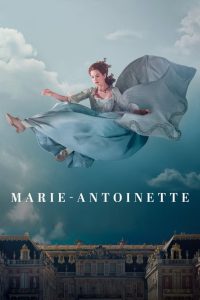 Marie Antoinette มารี อ็องตัวแน็ต พากย์ไทย